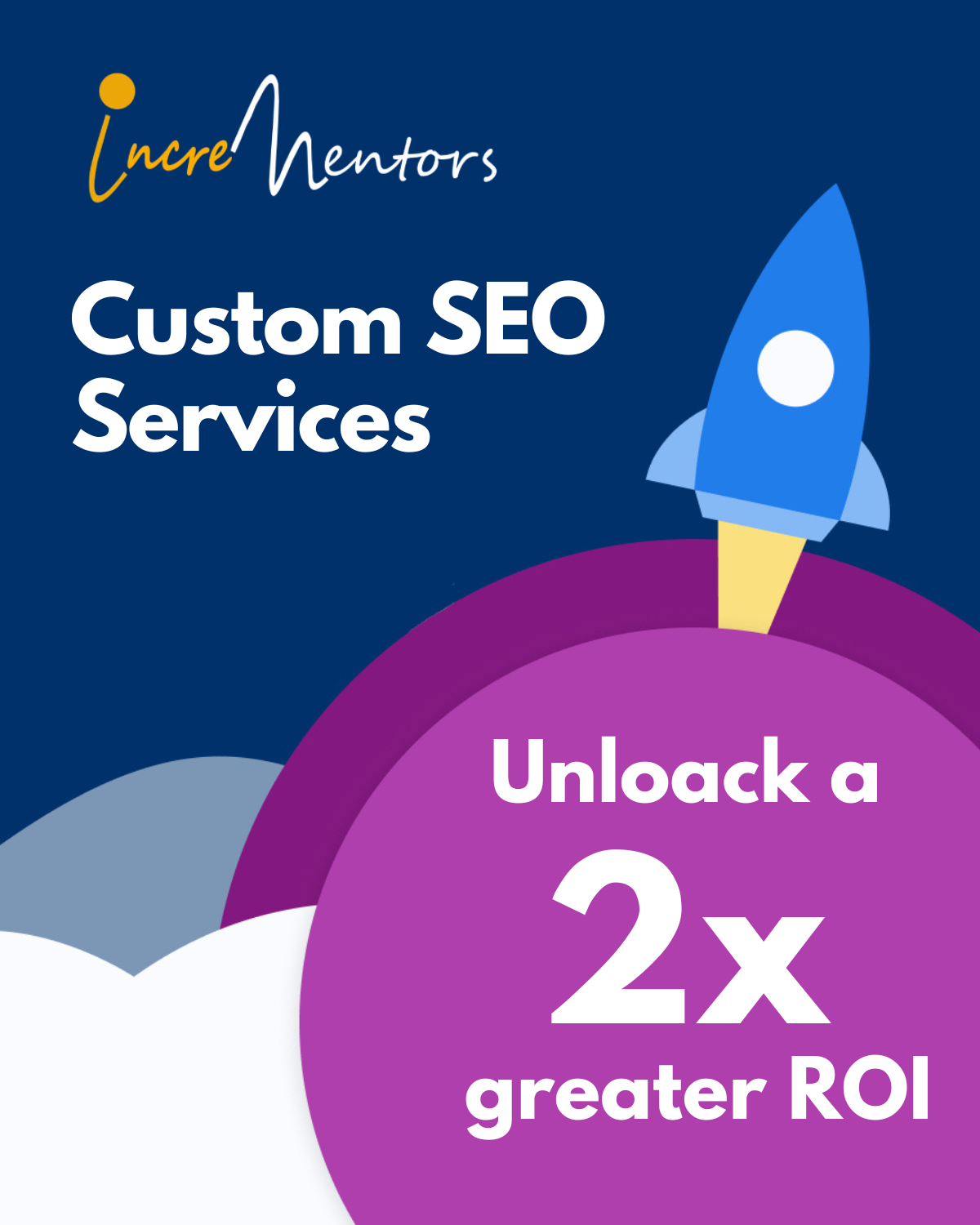Incrementors custom SEO services - unlock a 2x greater ROI