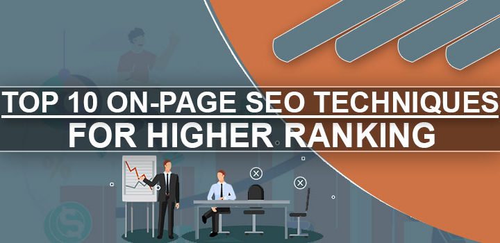 Top 10 On-Page SEO Techniques For Higher Ranking | Incrementors
