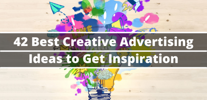 42 Best Creative Advertising Ideas To Get Inspiration 42 Best Creative Advertising Ideas To Get Inspiration
