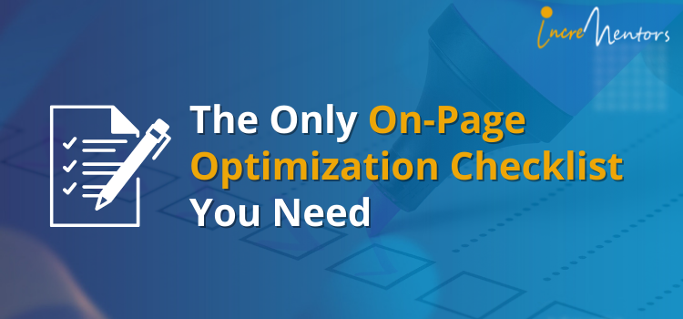 The Only On-Page Optimization Checklist You Need