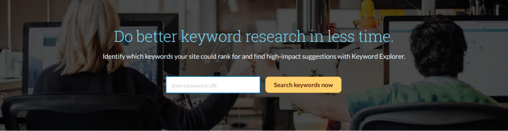 Keyword Research Tools-
Moz Keyword Explorer