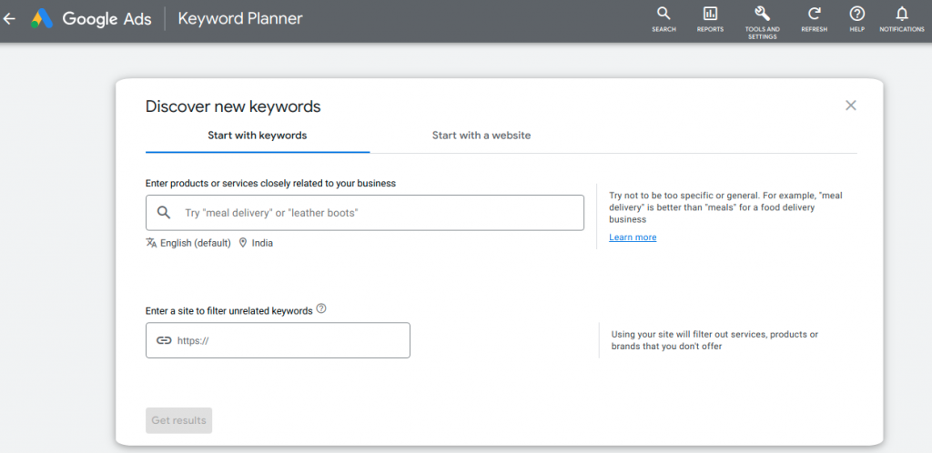 Keyword Research Tools- 
Google Keyword Planner