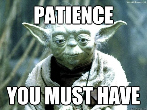 Meme on patience
