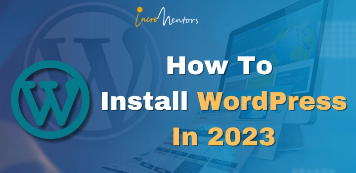 How To Install WordPress In 2025